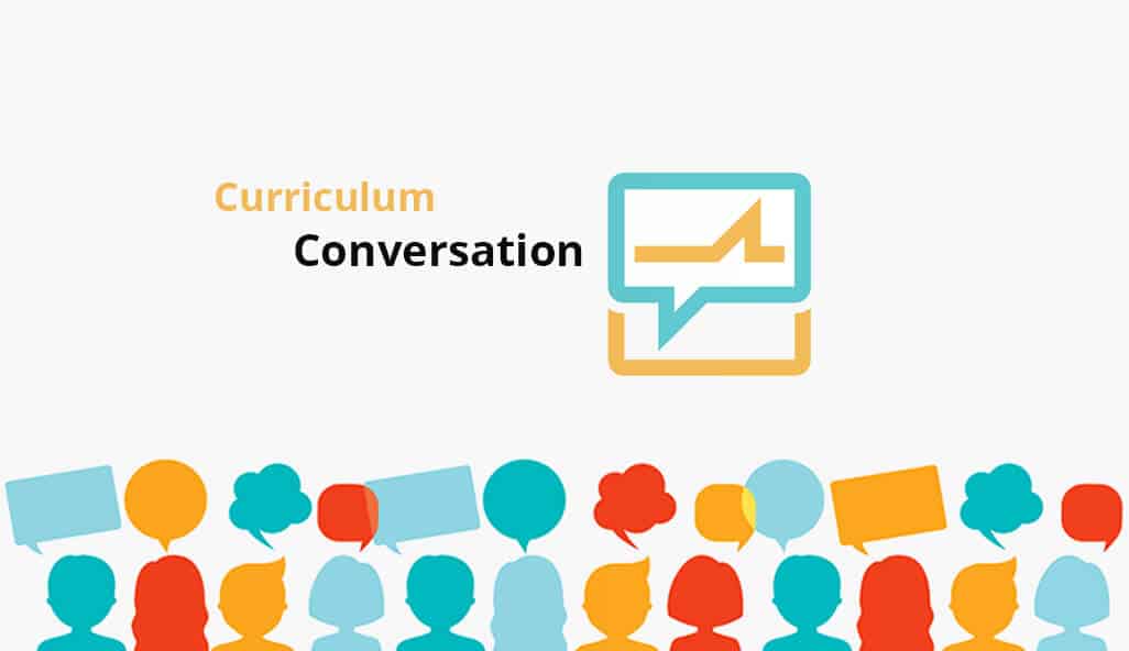 Curriculum Conversation