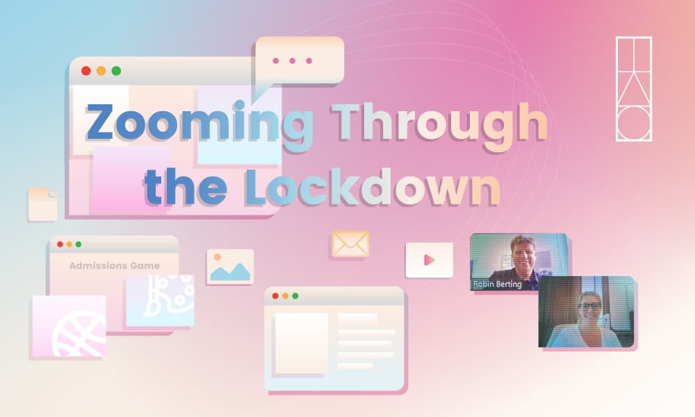 Zooming Through the Lockdown