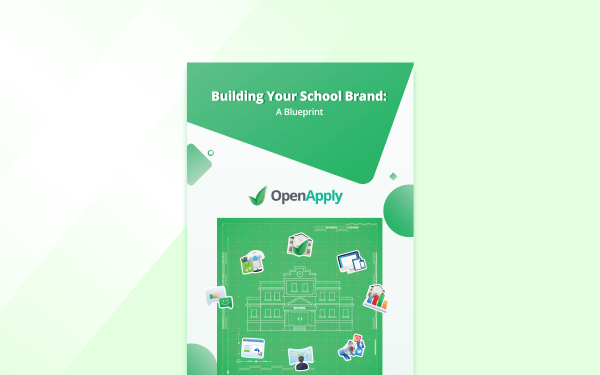 Building Your School Brand: A Blueprint